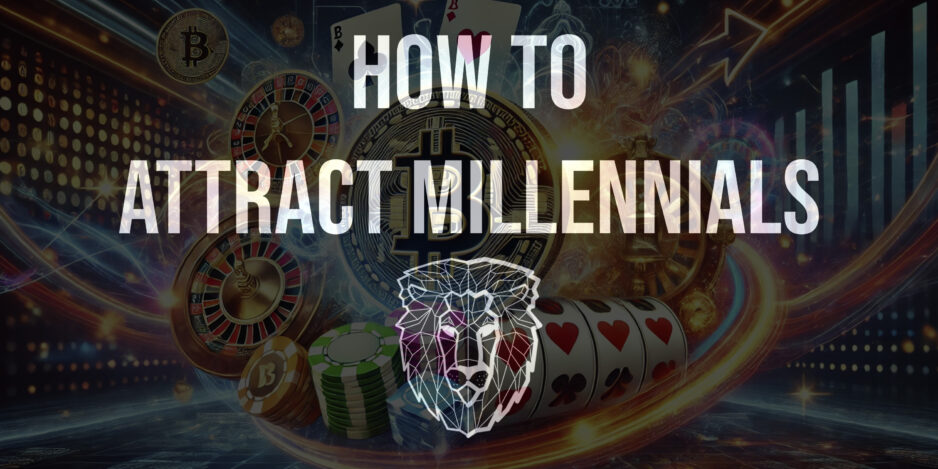 You Сan Involve Millennials to Your casino