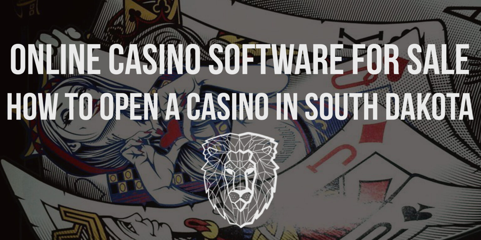 how to open a casino in South Dakota, white-label services