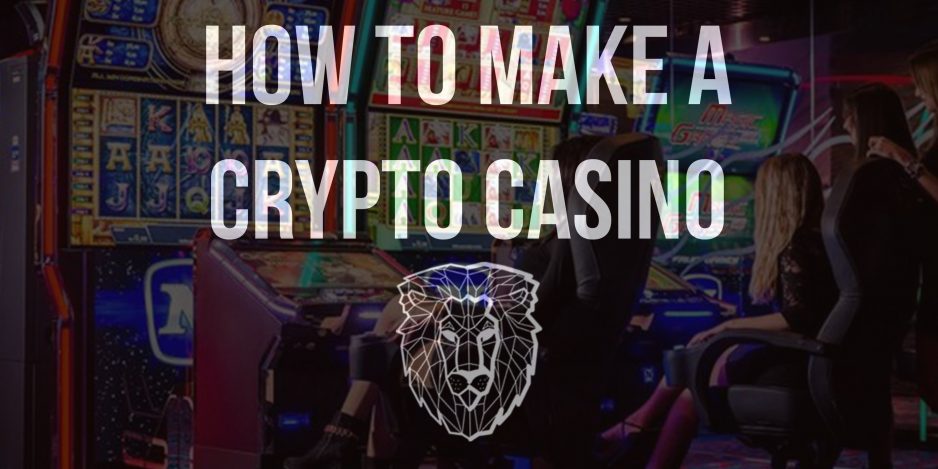 how to make a crypto casino