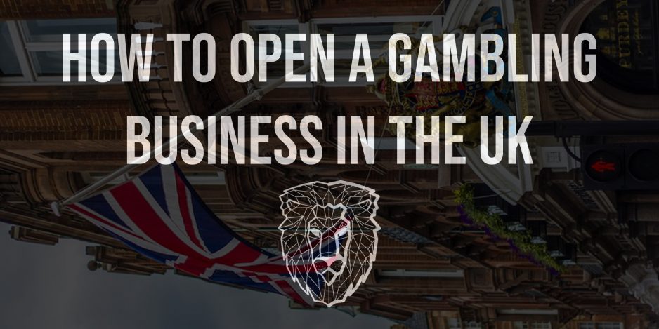 how to open a gambling business in the uk