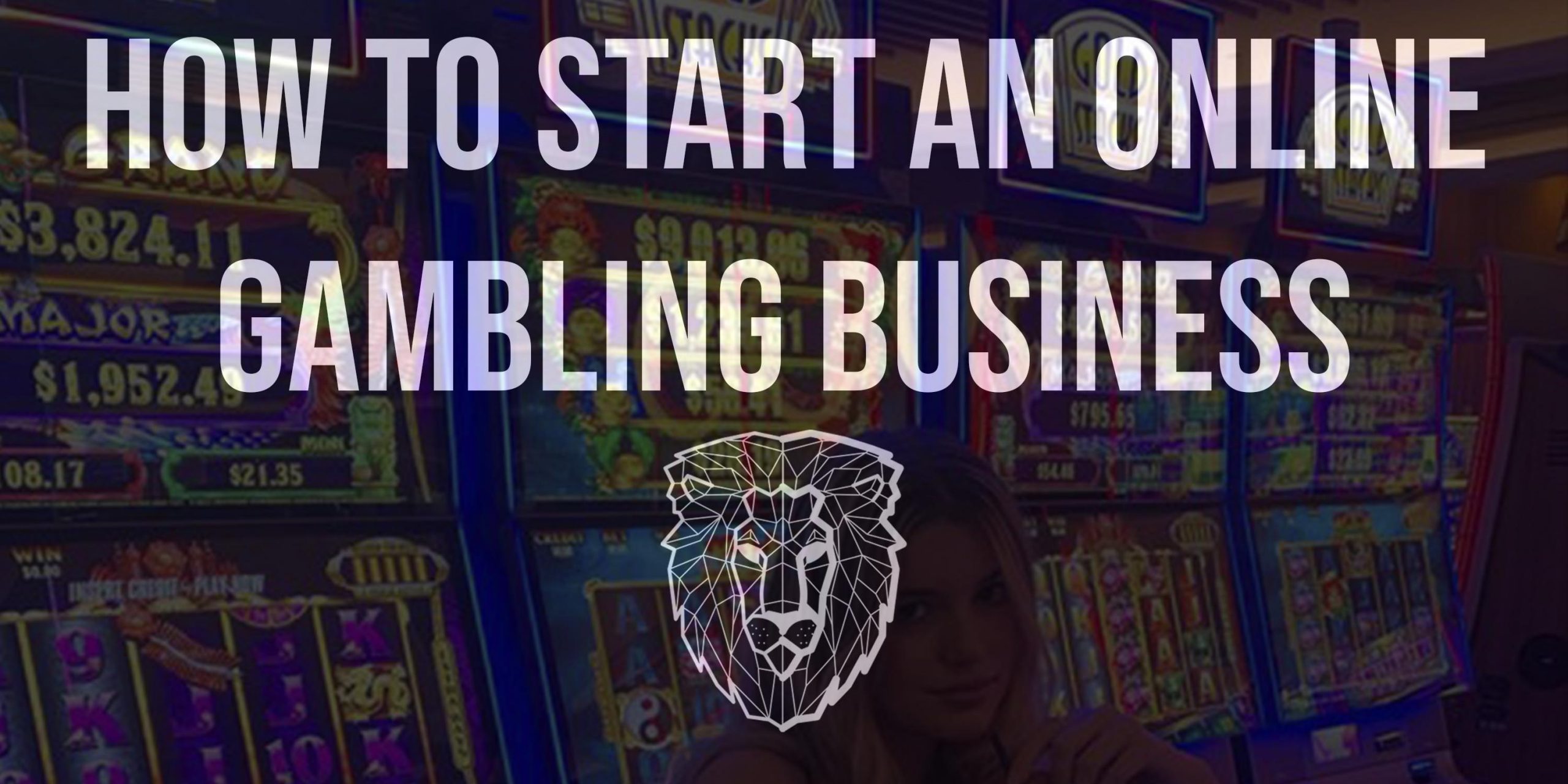 how to start an online gambling business, how do online casino works, bookmaking