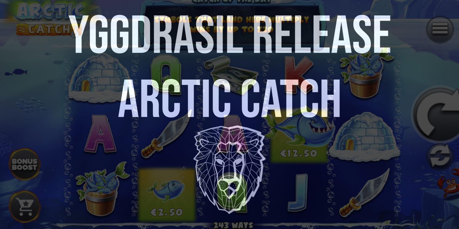 yggdrasil, arctic catch