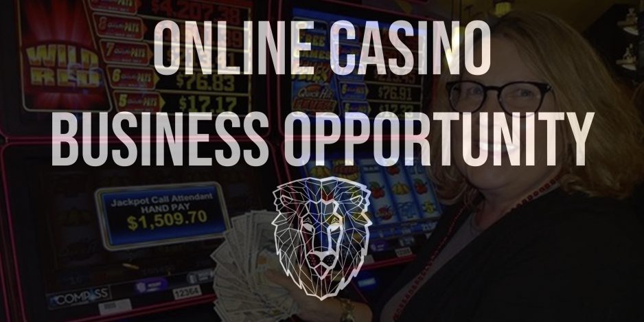 Online Casino Business Opportunity